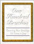 One Hundred Brachos: Counting Your Blessings 100 Times a Day